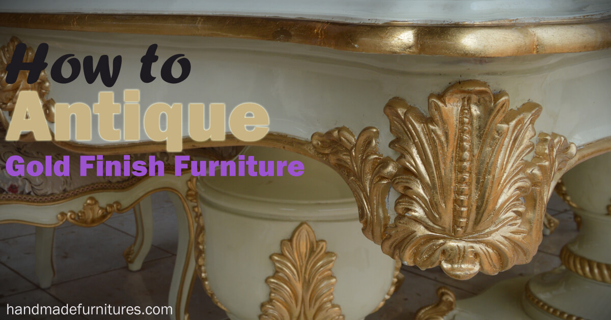 antique gold finish furniture
